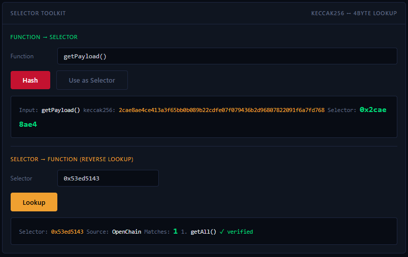 Figure 4: Selector Toolkit. Hashing getPayload() to its selector, and reverse looking up 0x53ed5143 to getAll() via OpenChain.